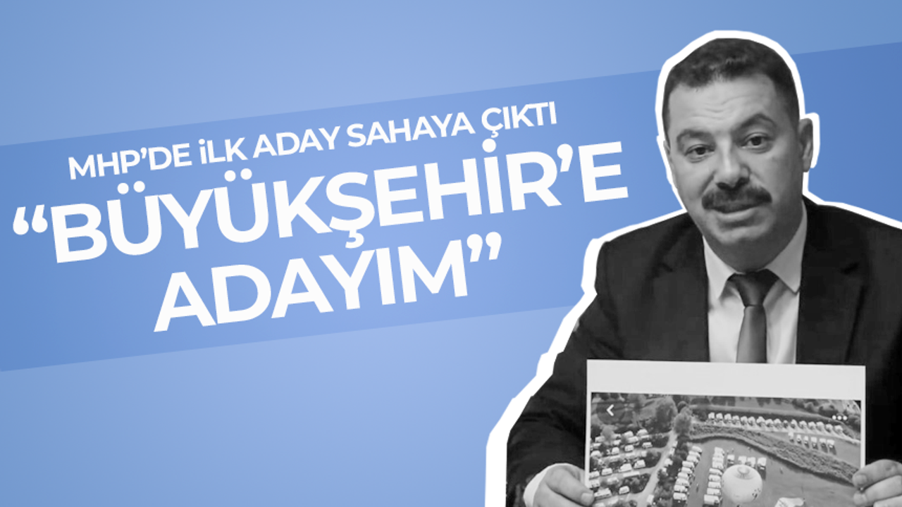 MHP Manisa eski İl Başkanı Erkan Öztürk BÜYÜKŞEHİR’E ADAY