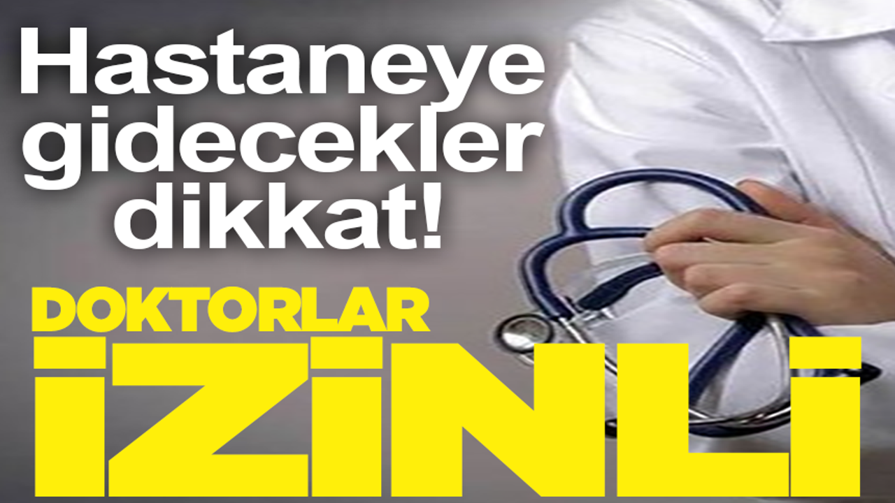 Manisa'da yarın (19 Şubat Çarşamba) görev yapacak doktorlar