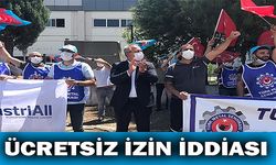 Çalışanlar, ücretsiz izne çıkartılıyor iddiası