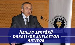 İmalat sektörü daralıyor enflasyon artıyo