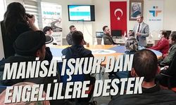 Manisa İŞKUR’dan engellilere destek