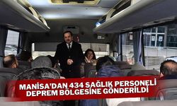 Manisa'dan sağlık personelleri yola çıktı 