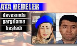 ATA DEDELER DAVASINDA YENİ GELİŞME 