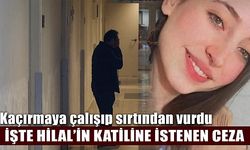 Hilal Sultan Kırgöz'ün katiline istenen ceza belli oldu