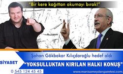 Oyuncu Şahan Gökbakar'dan Kılıçdaroğlu'na: Kağıttan okumayı bırak...