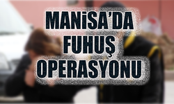 Manisa'da Fuhuş Operasyonu