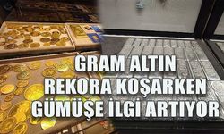 Gram altın rekora koşarken gümüşe ilgi artıyor