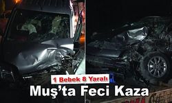 Muş’ta Feci Kaza