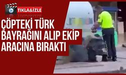 Trafik Polisinden Duygulandıran Hareket: Çöpteki Türk Bayrağını Alıp Ekip Aracına Bıraktı