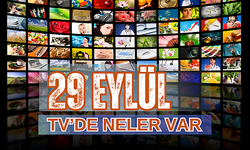 29 Eylül Cuma TV yayın akışı, 29 Eylül Cuma TV'de bugün neler var, Show TV, Kanal D, FOX TV, ATV, TRT1, TV8,Star TV...