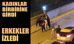 Kadınlar birbirine girdi, erkekler izledi!