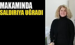 Makamında saldırıya uğradı!