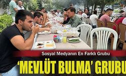 Sosyal Medyanın En Sosyal Grubu 'Mevlüt Bulma'