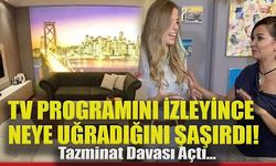 TV programını izleyince neye uğradığını şaşırdı! Tazminat Davası Açtı...