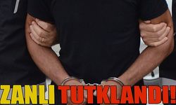 Zanlı tutuklandı