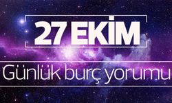 27 Ekim günlük burç yorumu