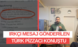 Almanya’da ırkçı mesaj gönderilen Türk pizzacı konuştu