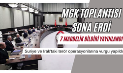 MGK toplantısı sona erdi! 7 maddelik bildiri yayınlandı