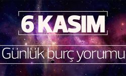 6 Kasım günlük burç yorumu