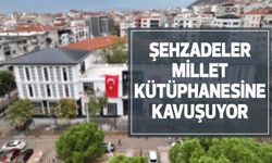 Şehzadeler Millet Kütüphanesi ve Gençlik Merkezi hizmete giriyor 