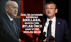 Özel'in zaferinin ardından akıllara, Bahçeli'nin aylar önce sarf ettiği sözler geldi