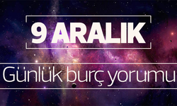 9 Aralık 2023 günlük burç yorumu