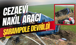  Cezaevi nakil aracı şarampole yuvarlandı: 20 yaralı