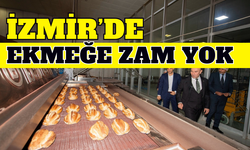 İzmir'de ekmeğe zam yok!