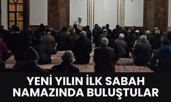 Vatandaşlar yeni yılın ilk sabah namazında buluştu