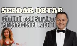 Serdar Ortaç, gönlünü eski Survivor yarışmacısına kaptırdı!