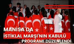 Manisa'da İstiklal Marşı'nın kabulü ve Mehmet Akif Ersoy’u Anma Programı gerçekleştirildi