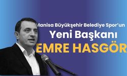 Manisa Büyükşehir Belediyespor yeni Başkanı Emre Hasgör