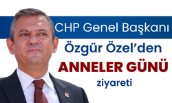 CHP Genel Başkanı Özgür Özel Anneler Günü dolayısıyla bugün İzmir’e gidecek