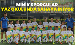 Minik sporcular yaz okulunda sahaya iniyor