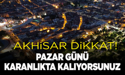 Akhisar dikkat! 1 Eylül elektrik kesintisi