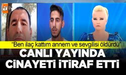 Canlı yayında cinayeti itiraf etti! 'Uyku ilacı kattım annem ve sevgilisi öldürdü'