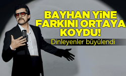 Bayhan yine farkını ortaya koydu! Dinleyenler büyülendi