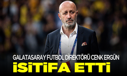 Galatasaray Futbol Direktörü Cenk Ergün istifa etti!