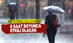 Meteoroloji açıkladı! Manisa'da yağmur 6 saat boyunca etkili olacak