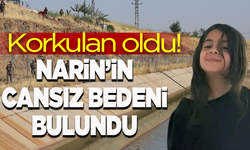 Narin'in cansız bedeni bulundu