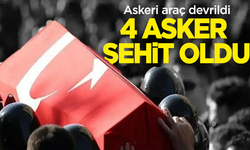 Askeri  araç devrildi, dört asker şehit oldu