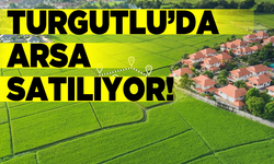 Turgutlu’da arsa satılıyor!