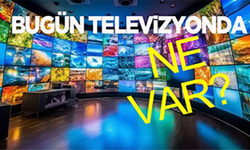 24 Eylül 2024 TV Yayın akışı, bugün televizyonda ne var? ATV, Show TV, TV8, Kanal D, Star TV, NOW TV, TRT1