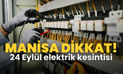 Şehzadeler dikkat! 24 Eylül elektrik kesintisi