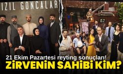 21 Ekim Pazartesi 2024 reyting sonuçları!