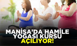 Manisa’da ücretsiz hamile yogası ve doğuma hazırlık eğitimi başlıyor