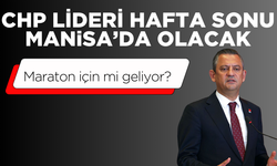 Özgür Özel hafta sonu Manisa'ya geliyor