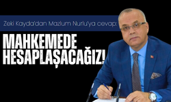 Zeki Kayda’dan Mazlum Nurlu’ya cevap: Mahkemede hesaplaşacağız