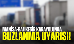 Manisa-Balıkesir karayolunda buzlanma uyarısı