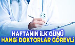 Manisa'da pazartesi günü  (10 Kasım 2024) görev yapacak doktorlar